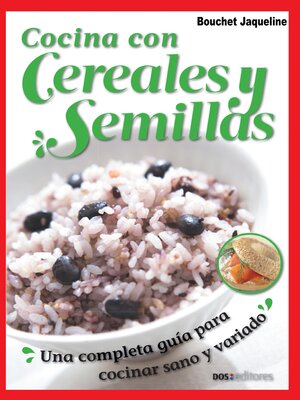 cover image of Cocina con cereales y semillas